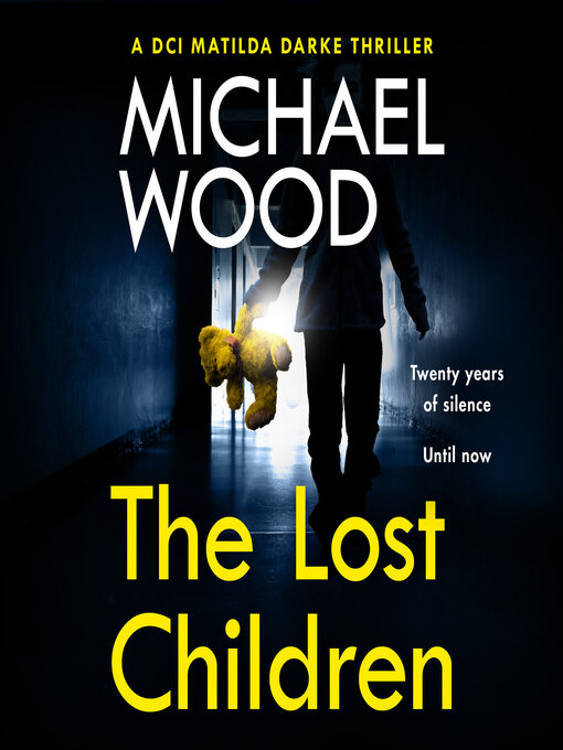 Title details for The Lost Children by Michael Wood - Available